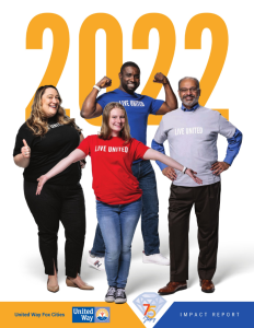 2022 United Way Fox Cities Impact Report Cover with four people standing close together wearing LIVE UNITED colorful t-shirts